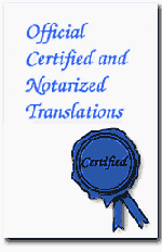 Official Certified and Notarized Translations